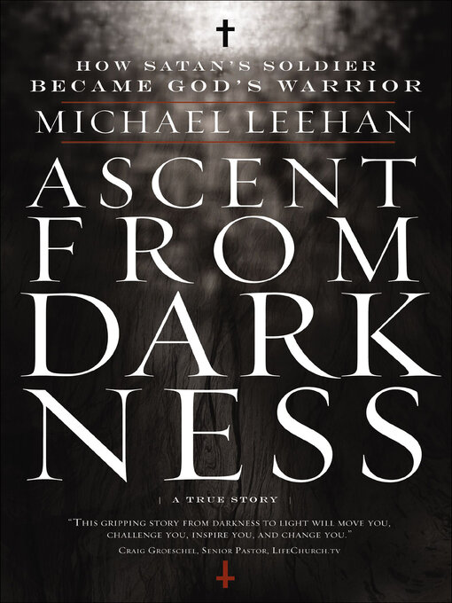 Title details for Ascent from Darkness by Michael Leehan - Available